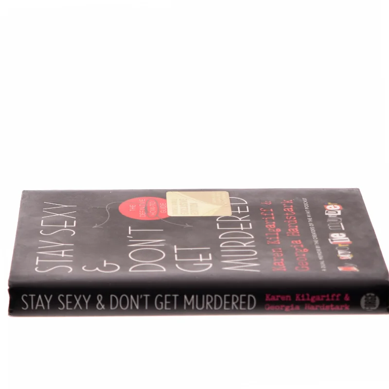 Stay Sexy & Don't Get Murdered (Bog)