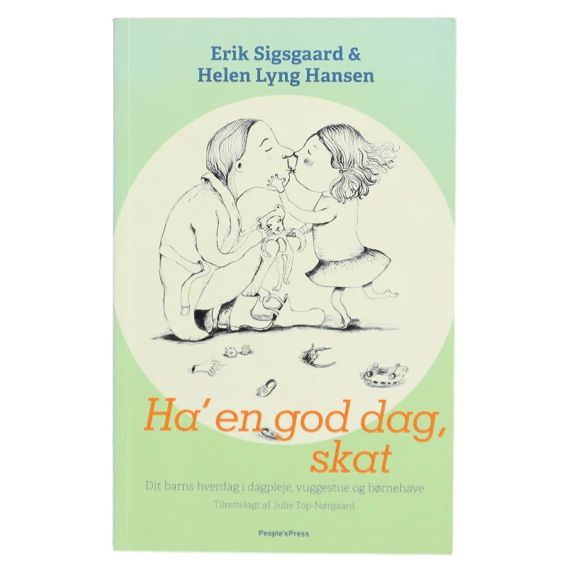 Ha' en god dag, skat (Bog)