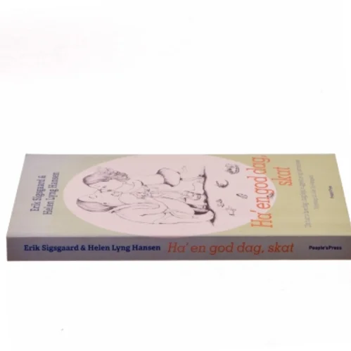 Ha' en god dag, skat (Bog)