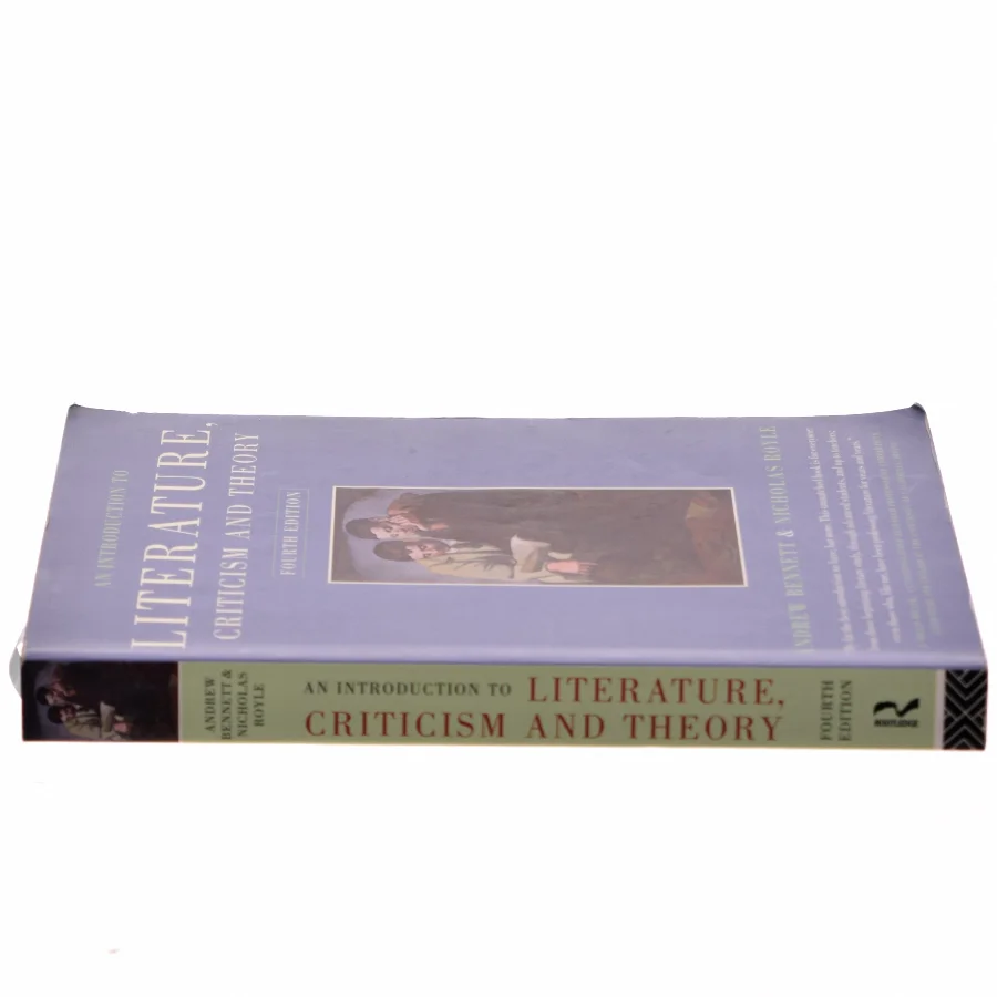 An introduction to literature, criticism and theory af Andrew Bennett (f. 1960) (Bog)