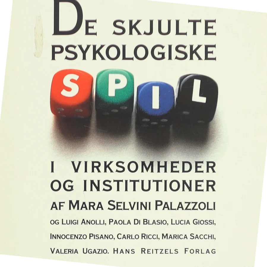 De Skjulte Psykologiske Spil i Virksomheder og Institutioner af Mara Selvini Palazzoli (Bog)