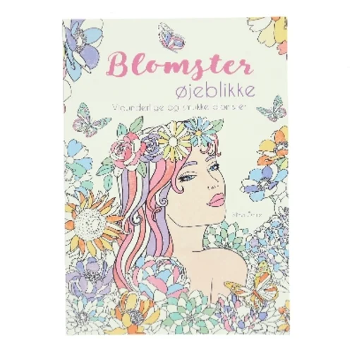 Blomster øjeblikke : 44 vidunderlige og smukke blomster af Mina Özem (Bog)