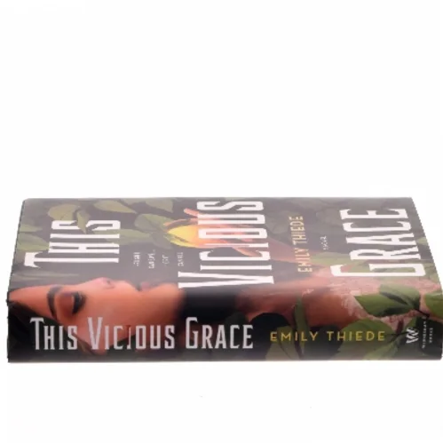 This vicious grace af Emily Thiede (Bog)