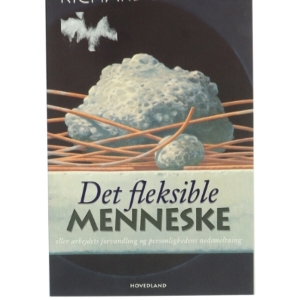 Det fleksible menneske af Richard Sennett (Bog)