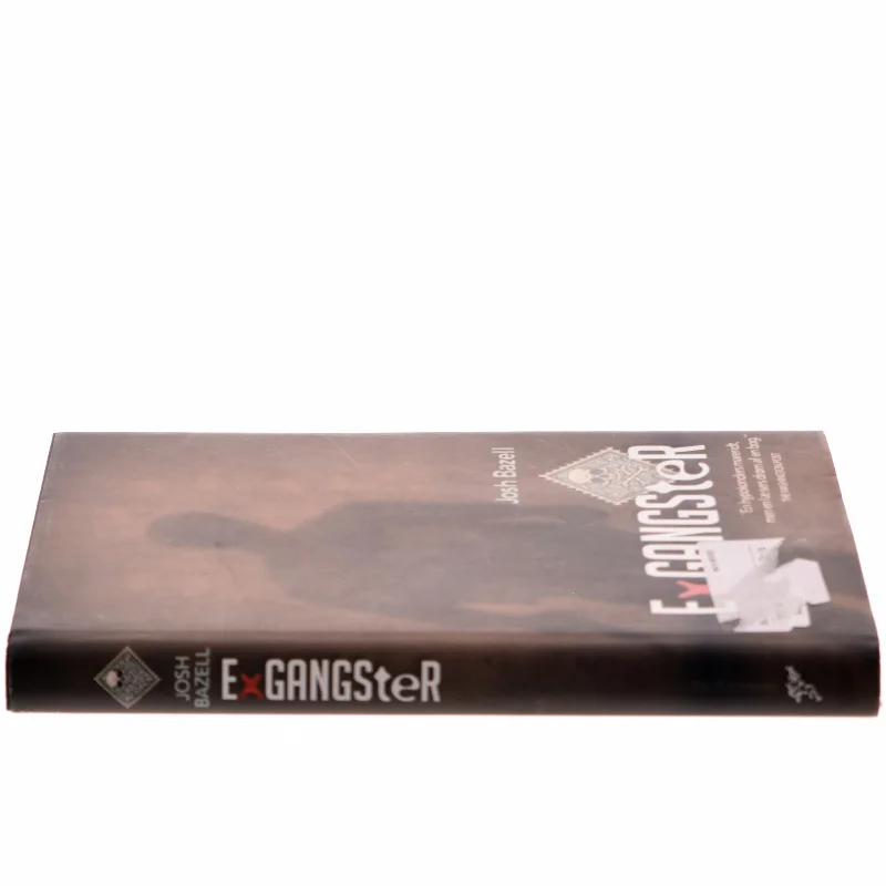 Exgangster af Josh Bazell (Bog)