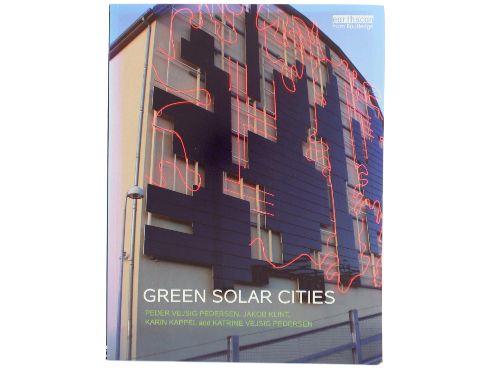 Green solar cities af Peder Vejsig Pedersen (Bog)