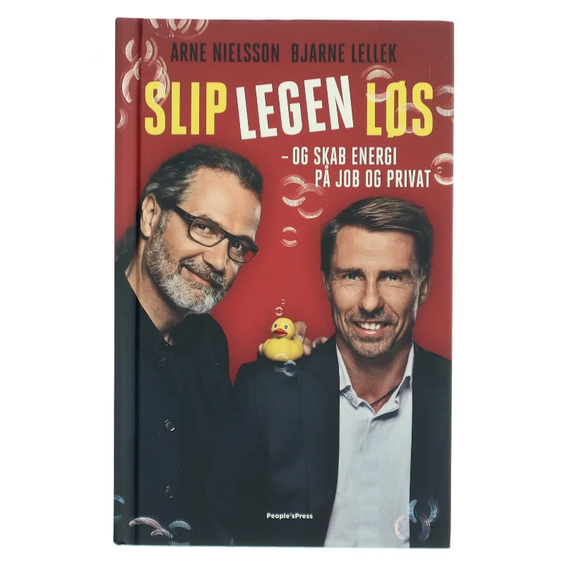 Slip legen løs - og skab energi på job og privat (Bog)