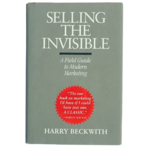 Selling the Invisible af Harry Beckwith (Bog)