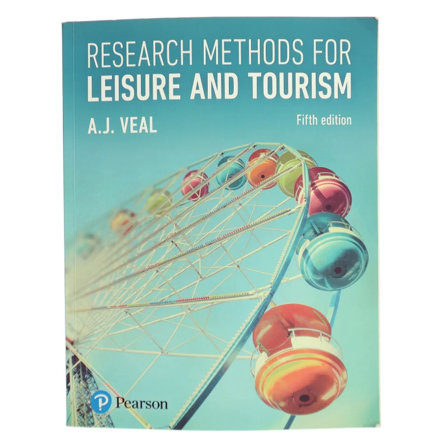 Research methods for leisure and tourism af A.J. Veal (Bog)