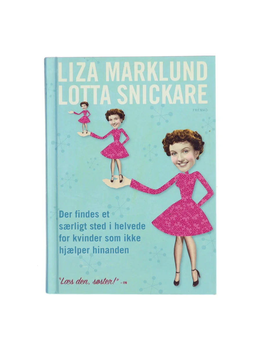 Forsiden af Der findes et særligt sted i helvede for kvinder som ikke hjælper hinanden