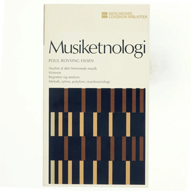 Musiketnologi af Poul Povsing Olsen
