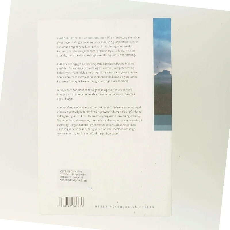 Anerkendende ledelse : skab mod, engagement og bedre resultater (Bog)