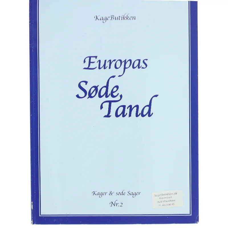 Opskriftsbog: Kager & søde sager. Nr. 2, Europas søde tand af Susie Funder (Bog)