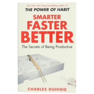 Smarter Faster Better af Charles Duhigg (Bog)