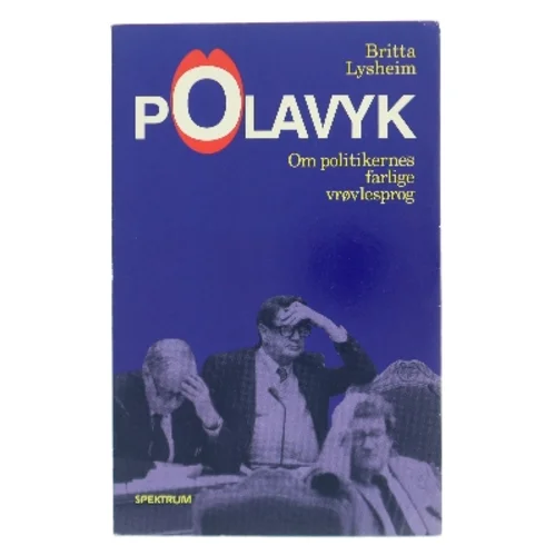 Polavyk af Britta Lysheim (Bog)