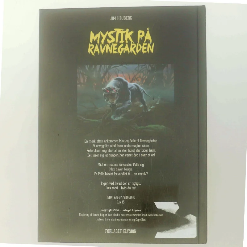 Spøgelseshunden Del 3 af Mystik på Ravnegården af Jim Højberg (Bog)