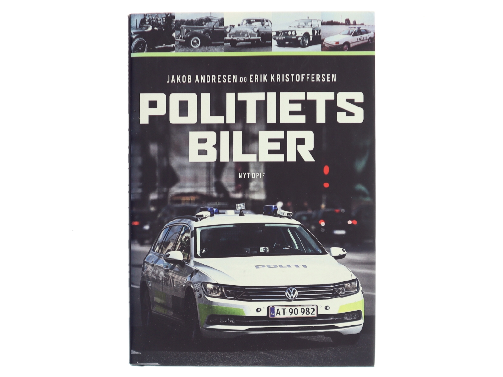 Politiets biler af Jakob Andresen (f. 1974-10-04) (Bog)
