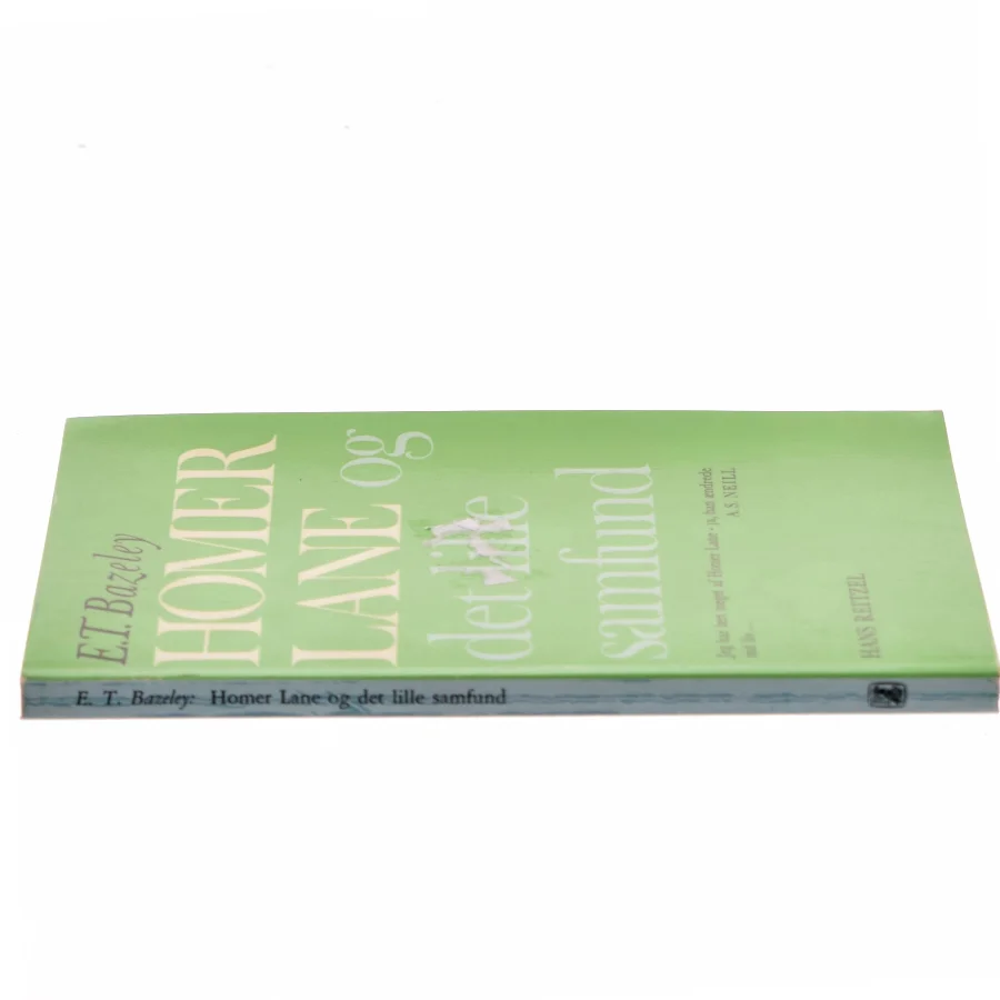 Homer Lane og det lille samfund af E.T. Bazeley (Bog)