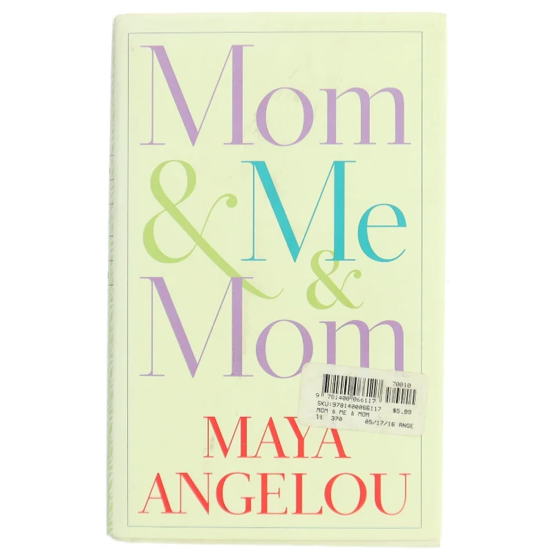 Mom & Me & Mom af Maya Angelou (Bog)
