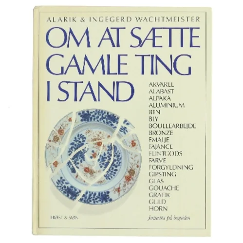 Om at sætte gamle ting i stand (Bog)