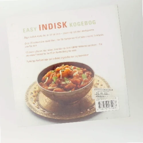 Easy indisk kogebog : trin-for-trin vejledning i at lave indisk mad hjemme af Manju Malhi (Bog)
