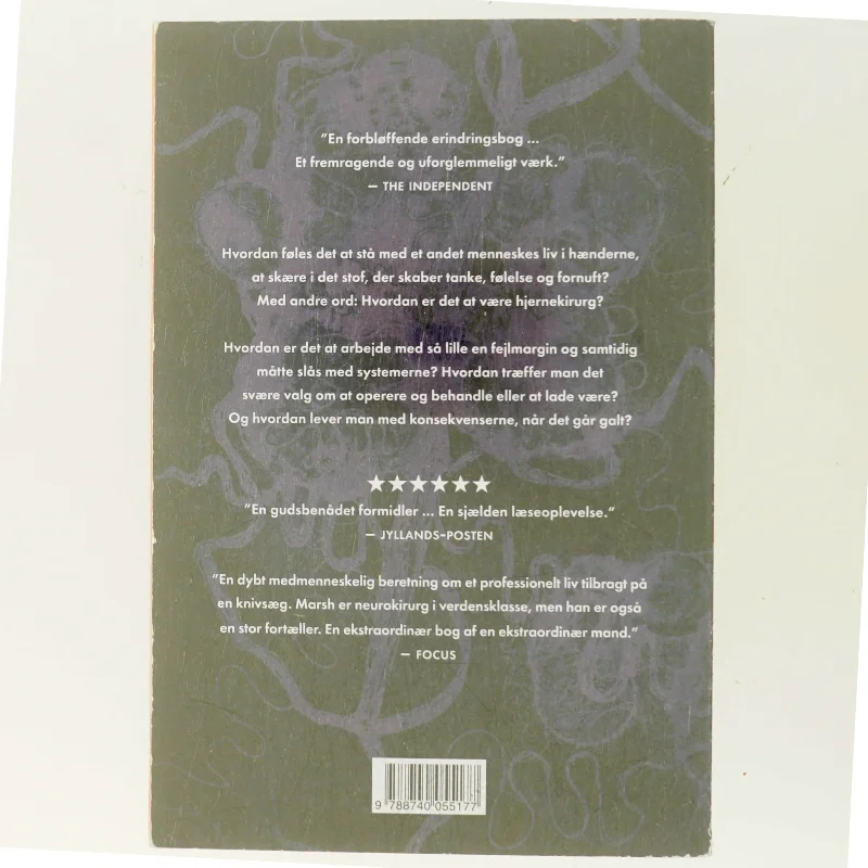 Gør ikke skade : en hjernekirurgs fortællinger om livet, døden og lægekunsten af Henry Marsh (f. 1950) (Bog)