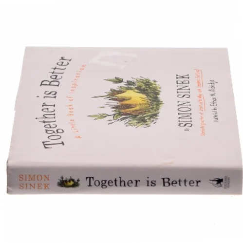 Together is Better af Simon Sinek (Bog)