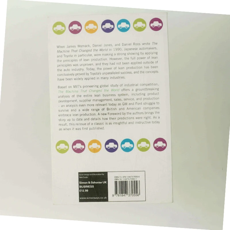 The machine that changed the world : the story of lean production, Toyota's secret weapon in the global car wars that is revolutionizing world industry (Bog)