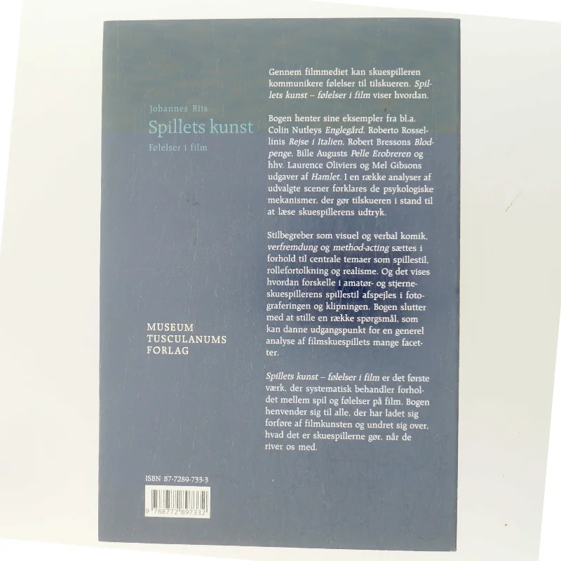 Spillets kunst : følelser i film af Johannes Riis (f. 1967) (Bog)