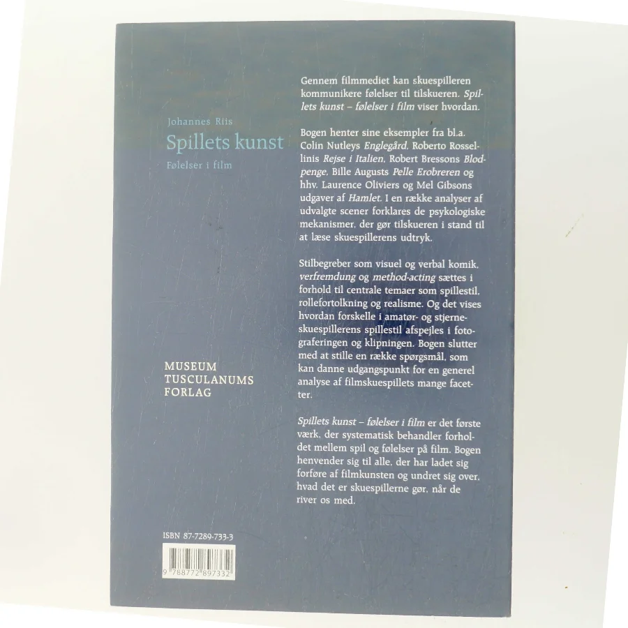 Spillets kunst : følelser i film af Johannes Riis (f. 1967) (Bog)