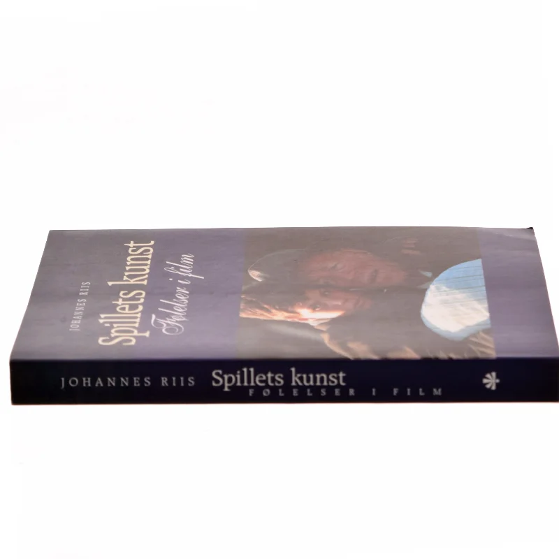 Spillets kunst : følelser i film af Johannes Riis (f. 1967) (Bog)