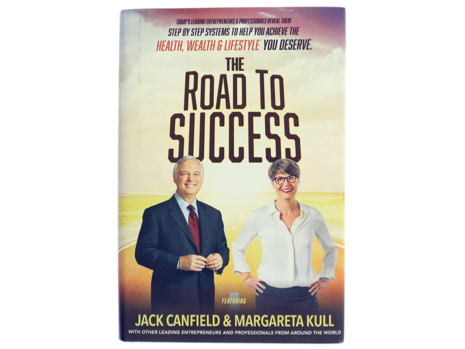 The Road to Success af Nick Nanton, J. W. Dicks, Jack Canfield (Bog)