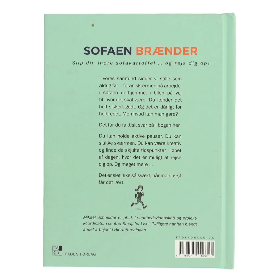 Op af stolen! : gode råd til at undgå stillesidning af Mikael Schneider (Bog)