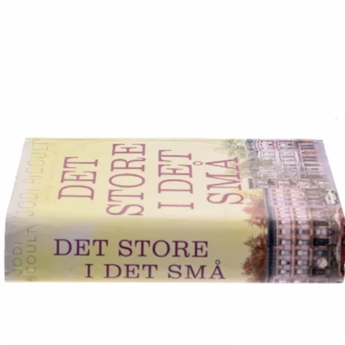 Det store i det små af Jodi Picoult (Bog)