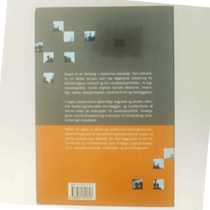 Medicinsk sociologi : samfund, sundhed og sygdom af Lars Iversen (f. 1948) (Bog)