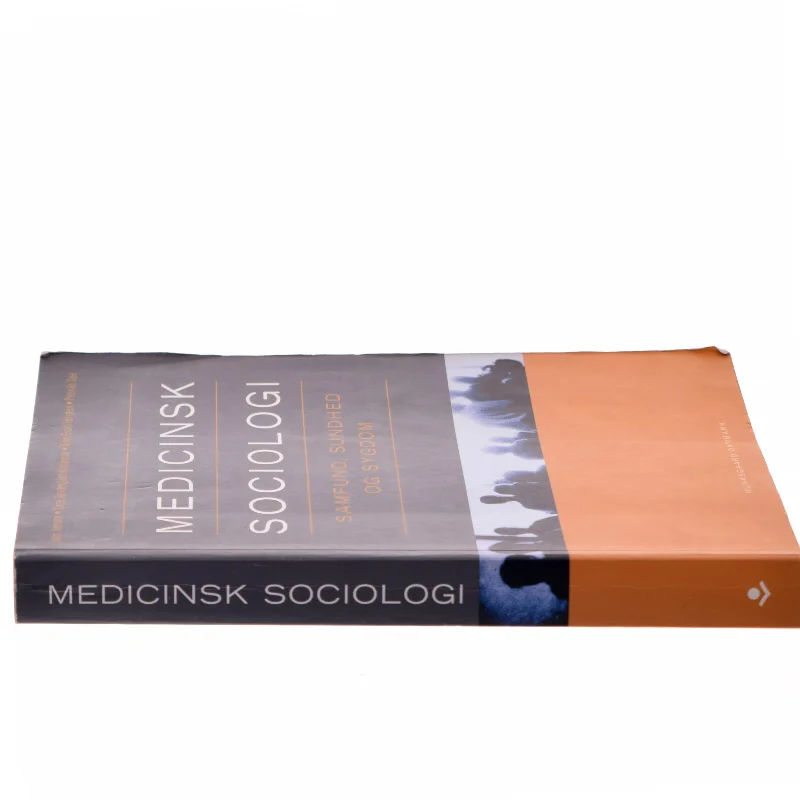 Medicinsk sociologi : samfund, sundhed og sygdom af Lars Iversen (f. 1948) (Bog)