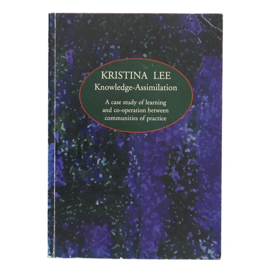 Knowledge-Assimilation af Kristina Lee (Bog)