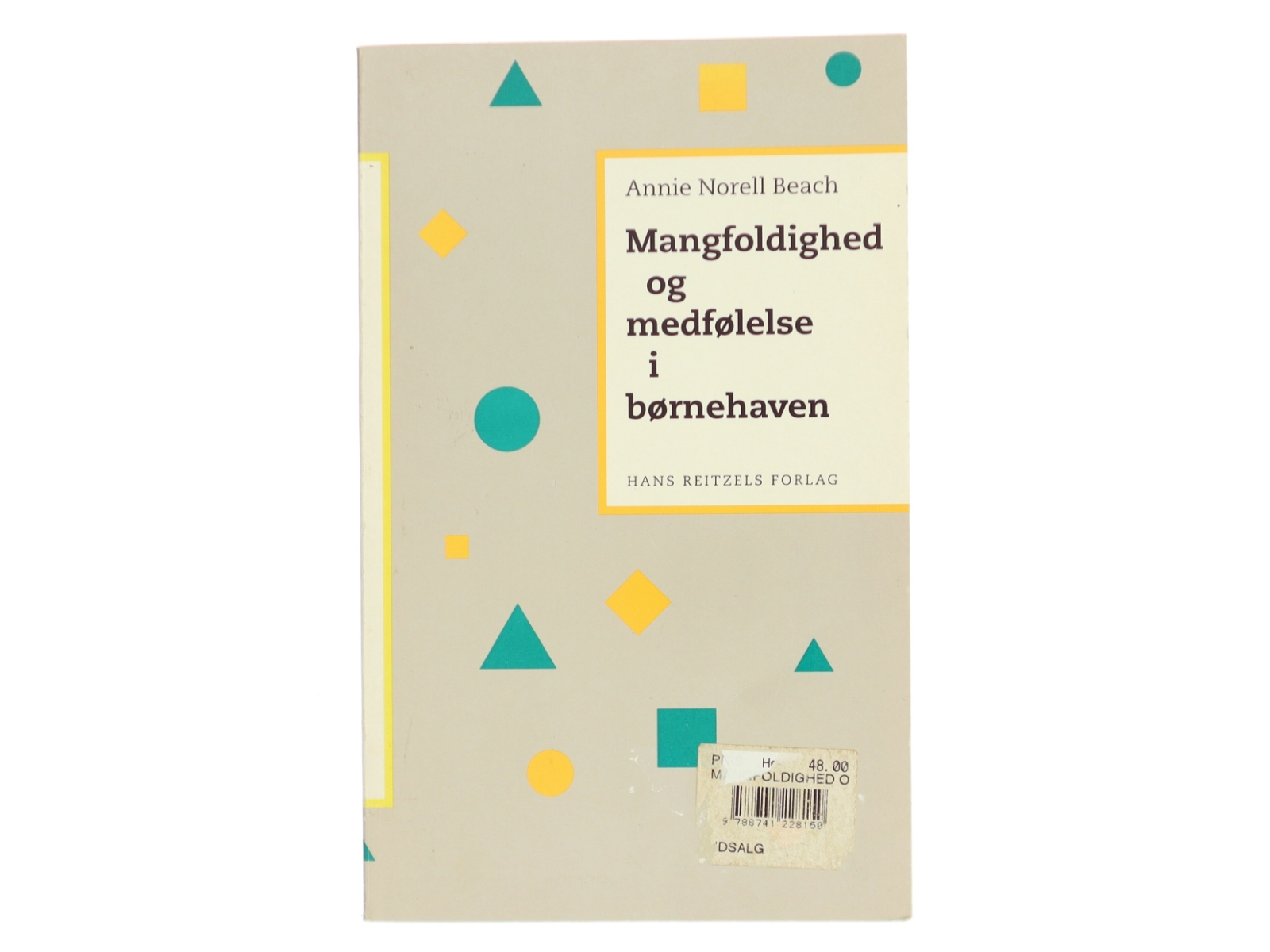 Mangfoldighed og medfølelse i børnehaven af Annie Norell Beach (Bog)