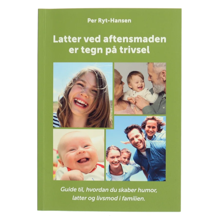 Latter ved aftensmaden er tegn på trivsel af Per Ryt-Hansen (Bog)