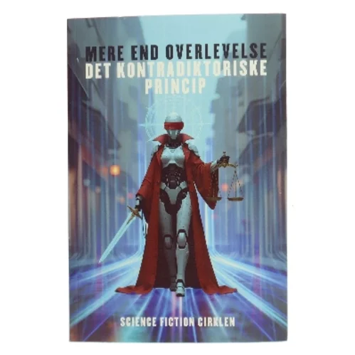Mere end overlevelse af Science Fiction Cirklen (Bog)