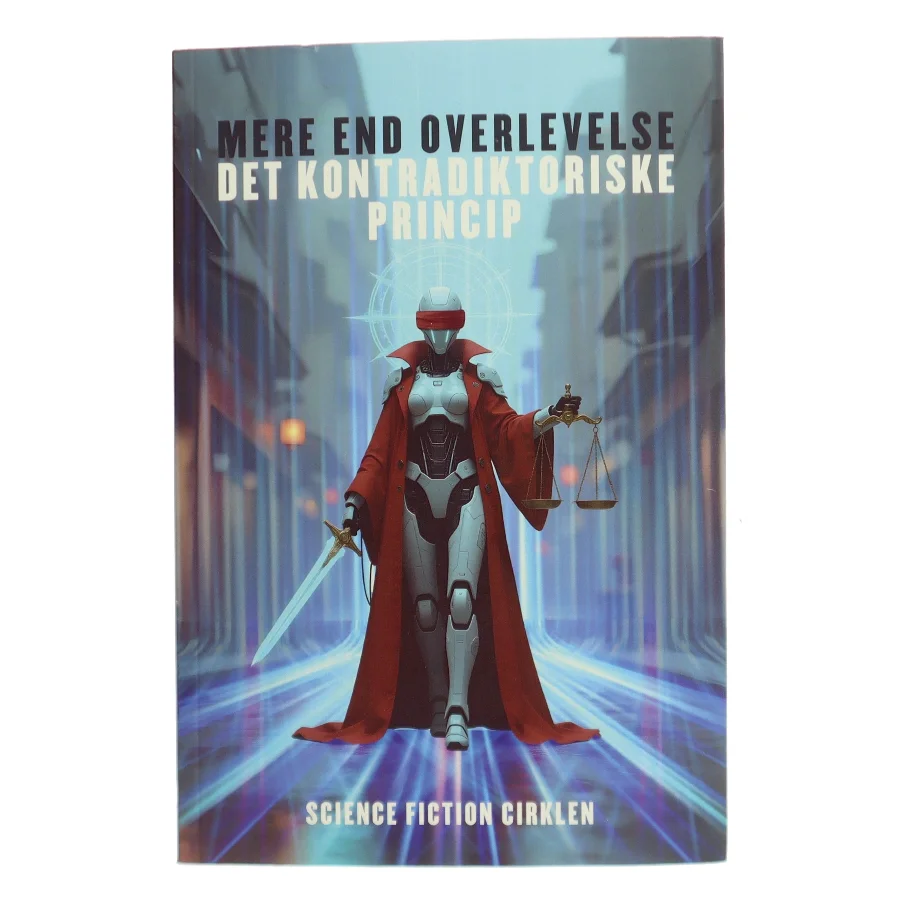 Mere end overlevelse af Science Fiction Cirklen (Bog)