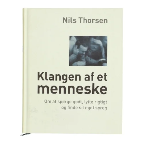 Klangen af et menneske af Nils Thorsen (Bog)