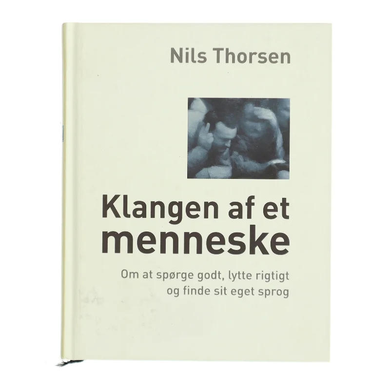 Klangen af et menneske af Nils Thorsen (Bog)