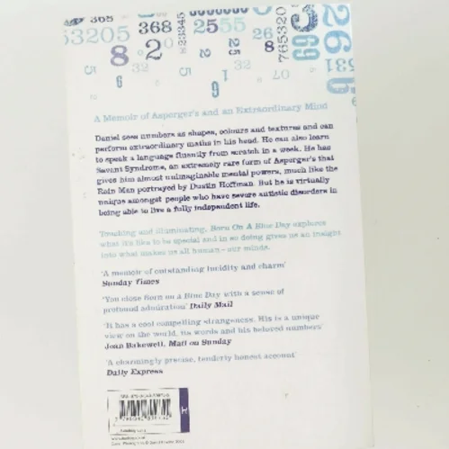 Born on a blue day : a memoir of Asperger's and an extraordinary mind af Daniel Tammet (Bog)