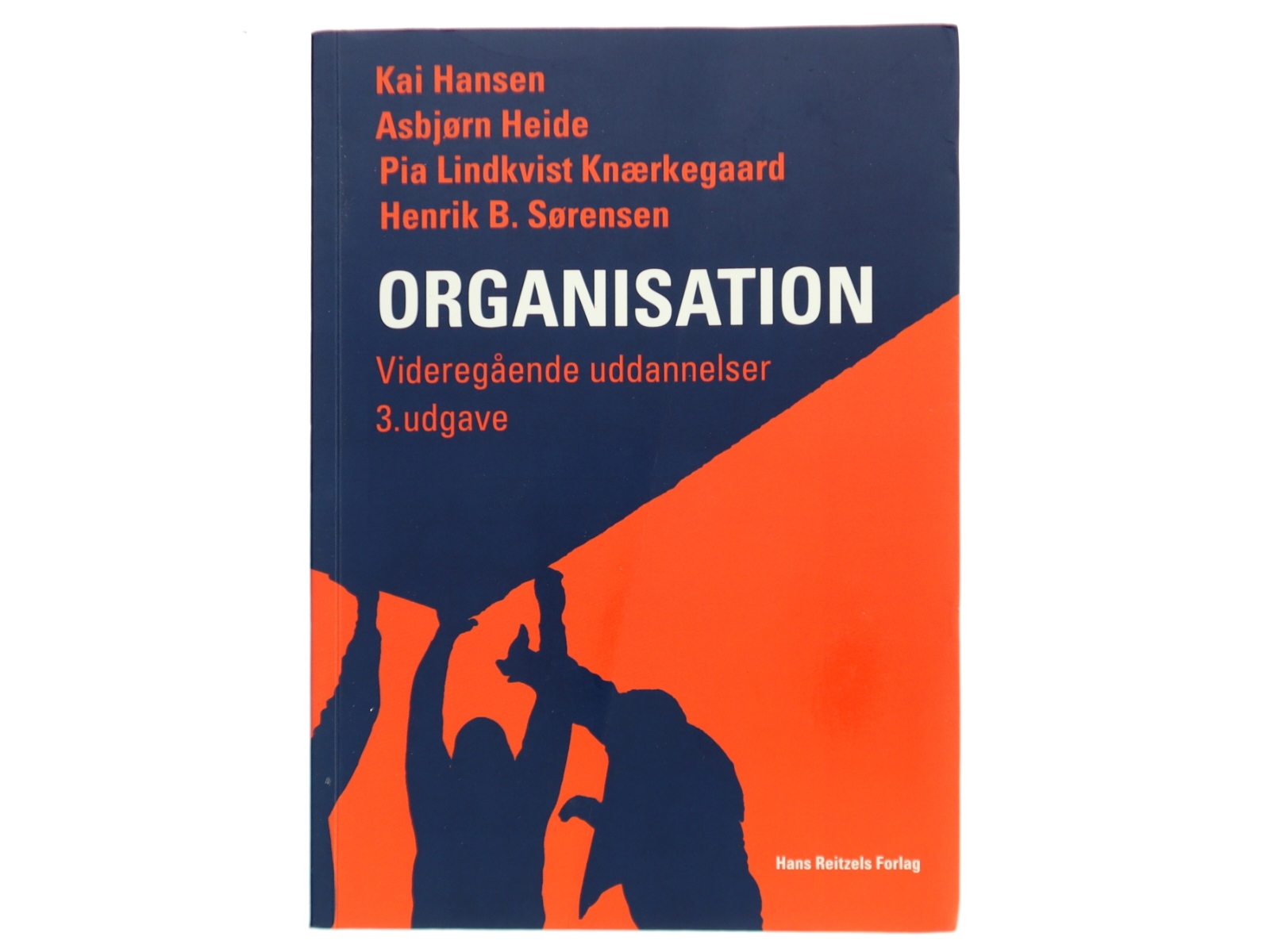 Organisation - videregående uddannelser af Kai Hansen (f. 1939) (Bog)