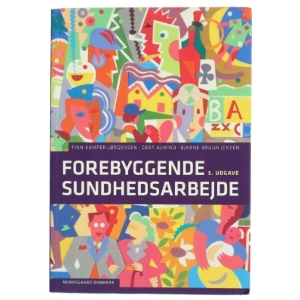 Forebyggende Sundhedsarbejde af Finn Kamper-Jørgensen (Bog)