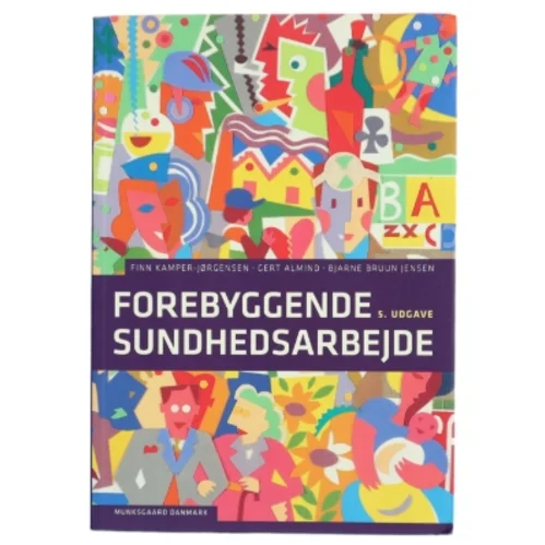 Forebyggende Sundhedsarbejde af Finn Kamper-Jørgensen (Bog)