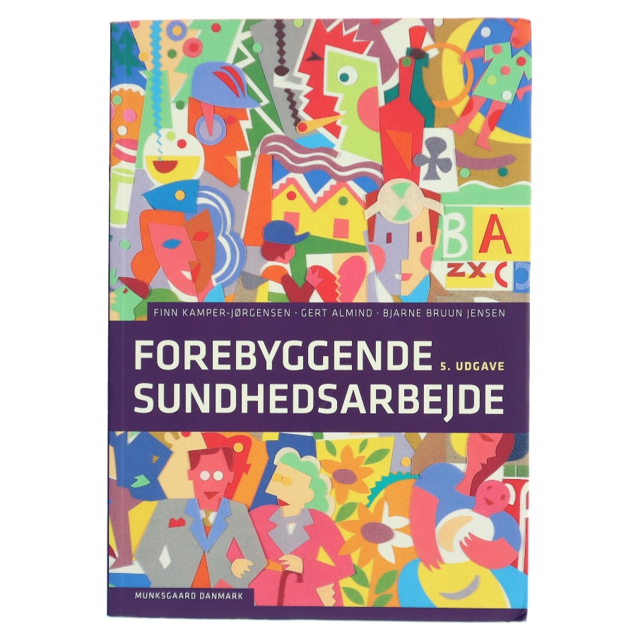 Forebyggende Sundhedsarbejde af Finn Kamper-Jørgensen (Bog)