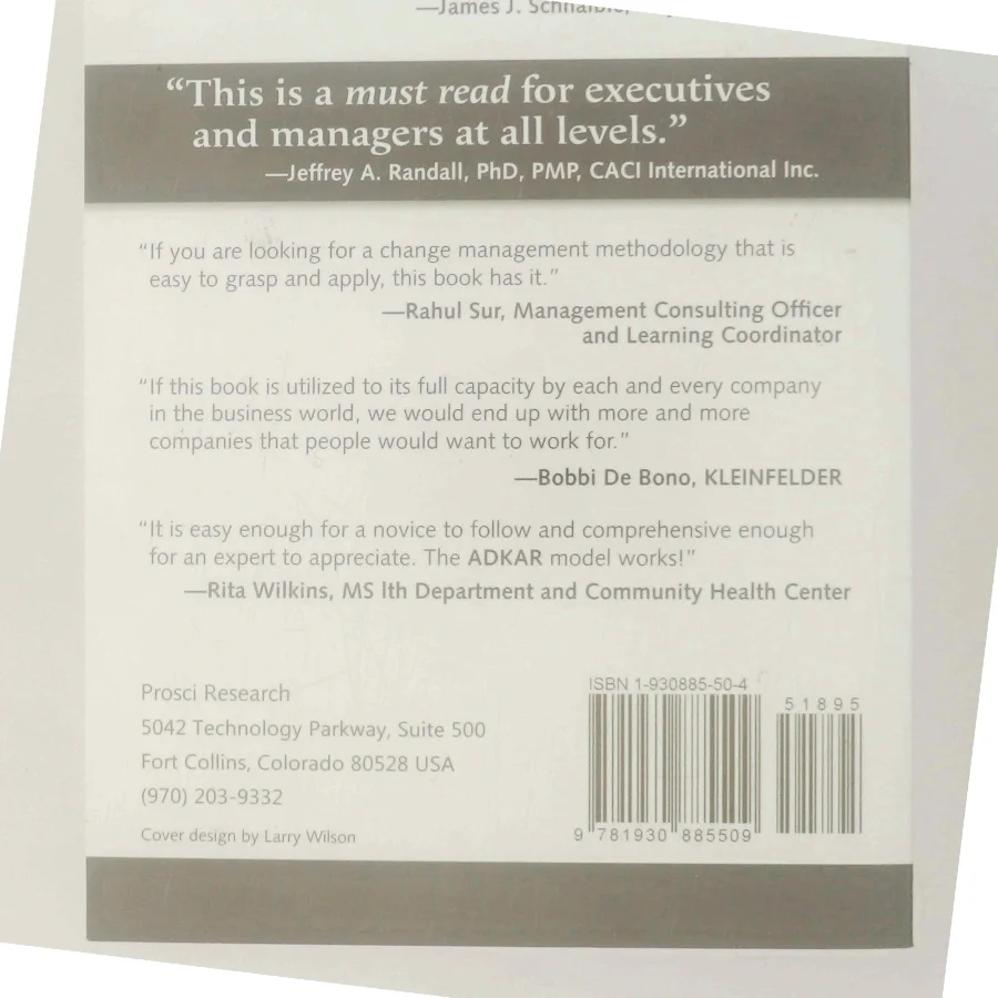 Adkar: a Model for Change in Business  Government and Our Community : How to Implement Successful Change in Our Personal Lives and Professional Career af Jeffrey M. Hiatt (Bog)