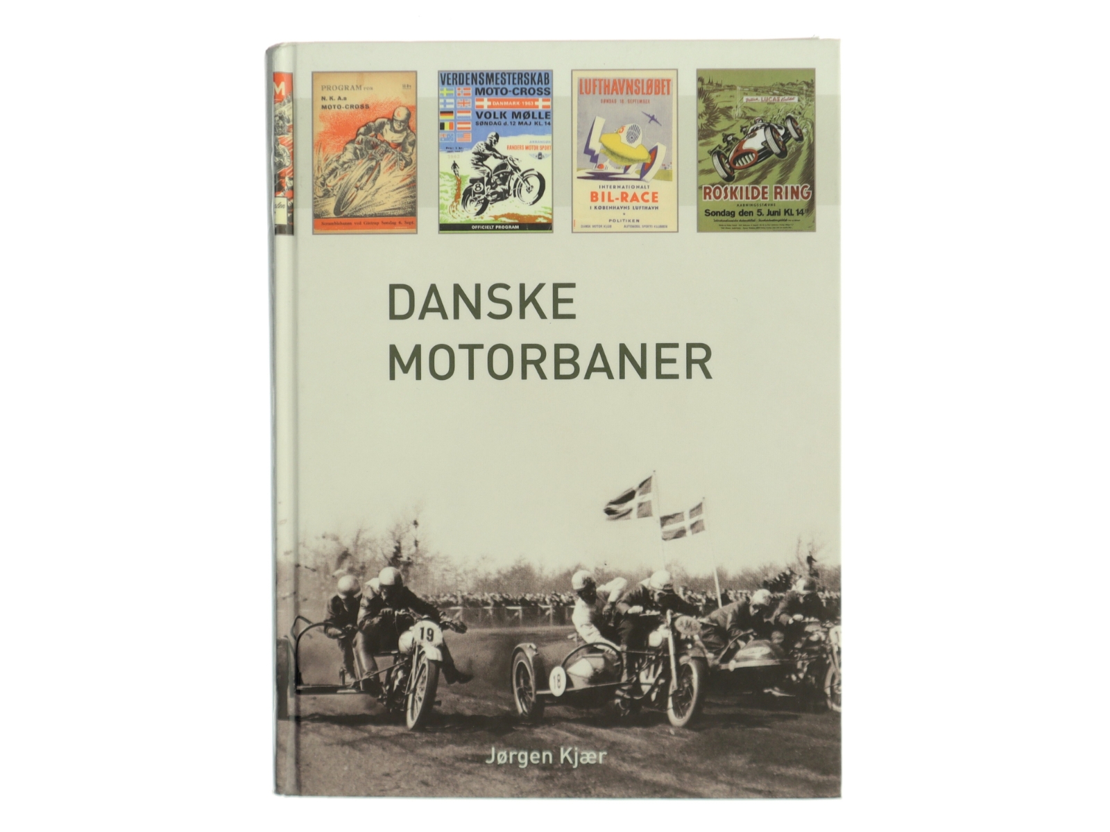 Danske Motorbaner af Jørgen Kjær (Bog)